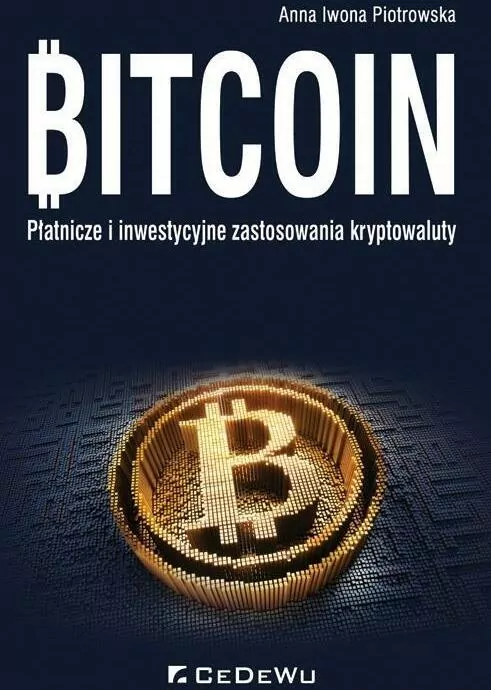 Bitcoin. Płatnicze i inwestycyjne zastosowania kryptowaluty - tantis.pl