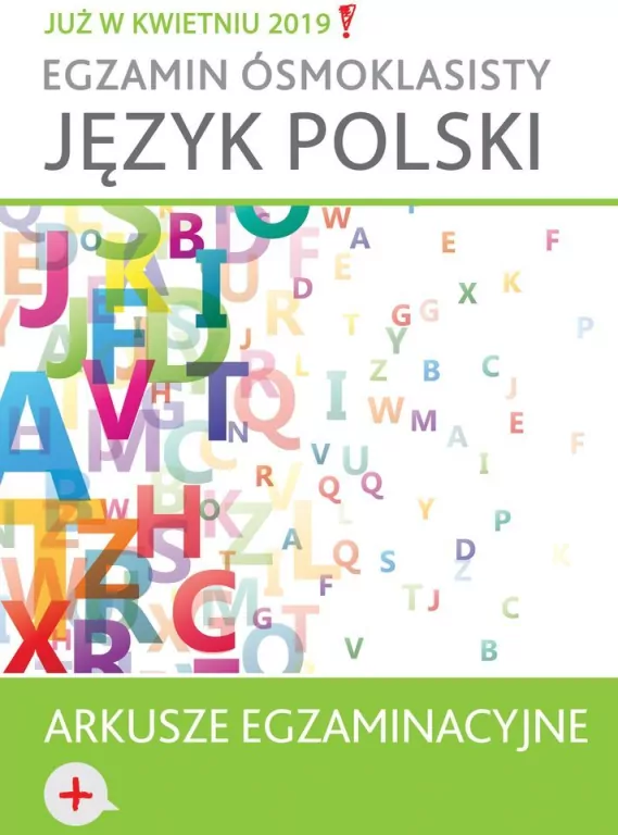 Język polski Arkusze egzaminacyjne Egzamin ósmoklasisty - tantis.pl