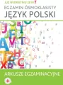 Język polski Arkusze egzaminacyjne Egzamin ósmoklasisty - tantis.pl
