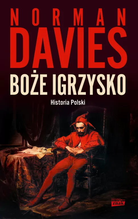 Boże igrzysko. Historia Polski - tantis.pl
