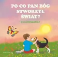 Kolorowanka. Po co Pan Bóg stworzył świat - tantis.pl