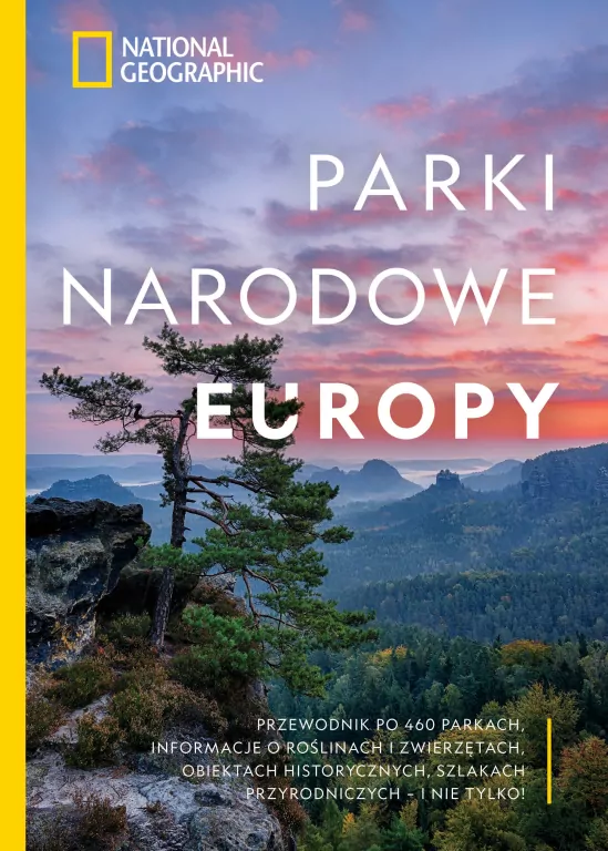 National Geographic. Parki narodowe Europy - tantis.pl