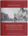 Zarząd miasta Lublina w latach 1915-1939 - tantis.pl