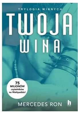 Twoja wina. Trylogia Winnych. Tom 2 - tantis.pl