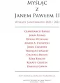 Myśląc z Janem Pawłem II. Wykłady Janopawłowe 2020/2021 - tantis.pl