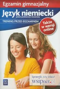 Egzamin Gimnazjalny. Język niemiecki.  Trening przed egzaminem - tantis.pl