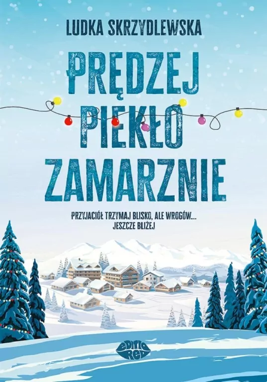 Prędzej piekło zamarznie - tantis.pl