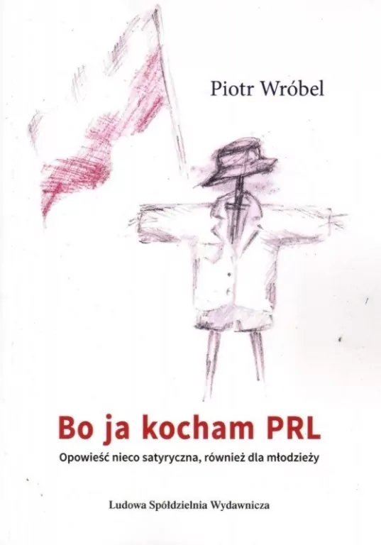 Bo ja kocham PRL - tantis.pl