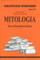 Mitologia Jana Parandowskiego. Biblioteczka opracowań. Zeszyt nr 55 - tantis.pl