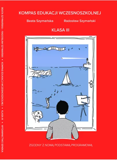 Kompas edukacji wczesnoszkolnej. Klasa 3 - tantis.pl
