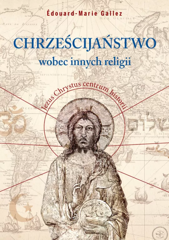 Chrześcijaństwo wobec innych religii - tantis.pl