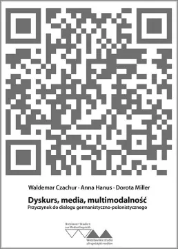 Dyskurs, media, mulitimedialność. Przyczynek do dialogu germanistyczno-polonistycznego - tantis.pl