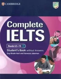 Complete IELTS Bands 6.5-7.5 Student's Book without Answers - tantis.pl