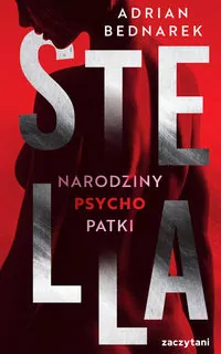 Stella. Narodziny psychopatki - tantis.pl