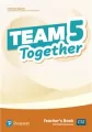 Team Together 5. Teacher's Book + Digital Resources - tantis.pl
