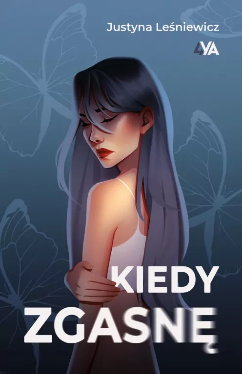 Kiedy zgasnę - tantis.pl