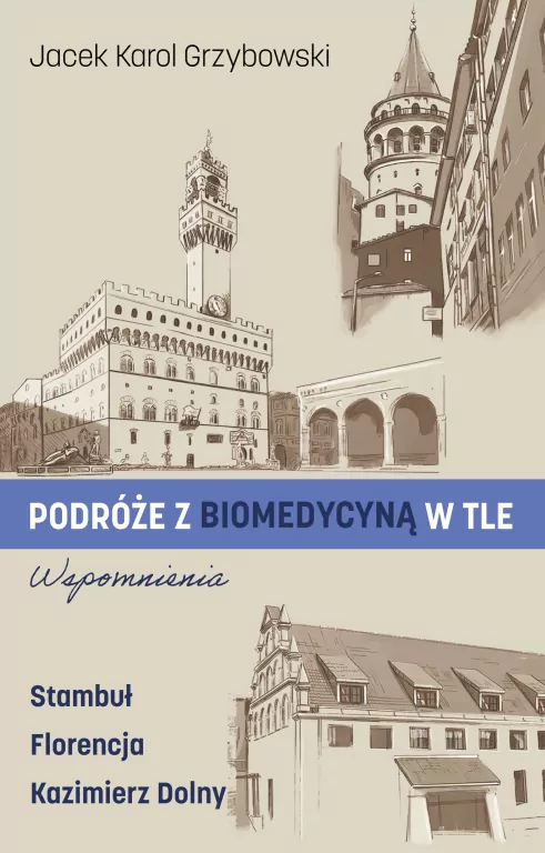 Podróże z biomedycyną w tle. Wspomnienia - tantis.pl
