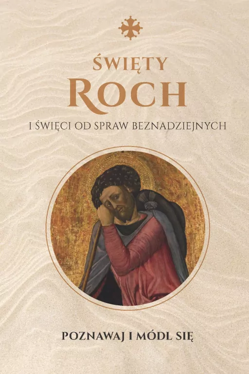 Święty Roch i święci od spraw beznadziejnych - tantis.pl