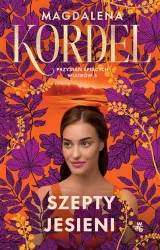 Przystań śpiących wiatrów T.3 Szepty jesieni