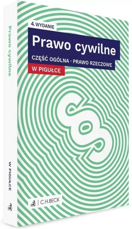 Prawo cywilne w pigułce cz. Ogólna. Prawo rzeczowe - tantis.pl