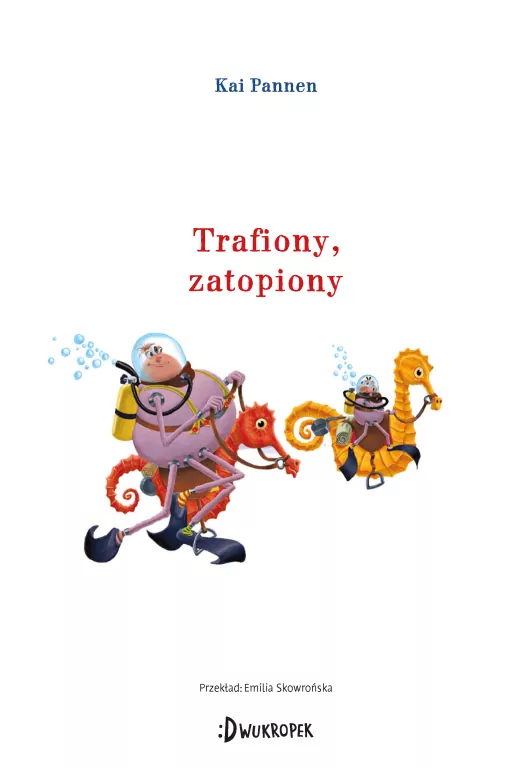 Pająk i Mucha.Trafiony, zatopiony. Tom  7 - tantis.pl