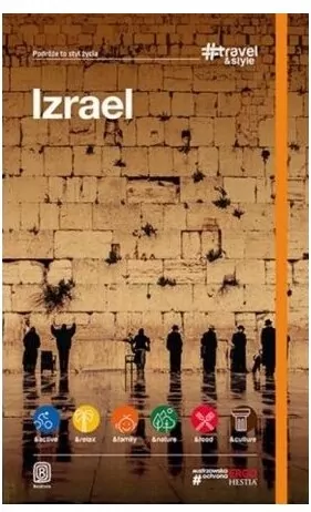 PODRÓŻE TO STYL ŻYCIA IZRAEL - tantis.pl