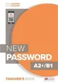 New Password A2+/B1. Teacher's Book Pack + CD + T's App - tantis.pl