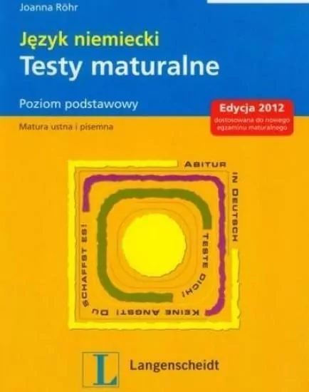 Język niemiecki. testy maturalne. Poziom podstawowy - tantis.pl