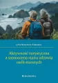 Aktywność turystyczna a samoocena stanu zdrowia.. - tantis.pl