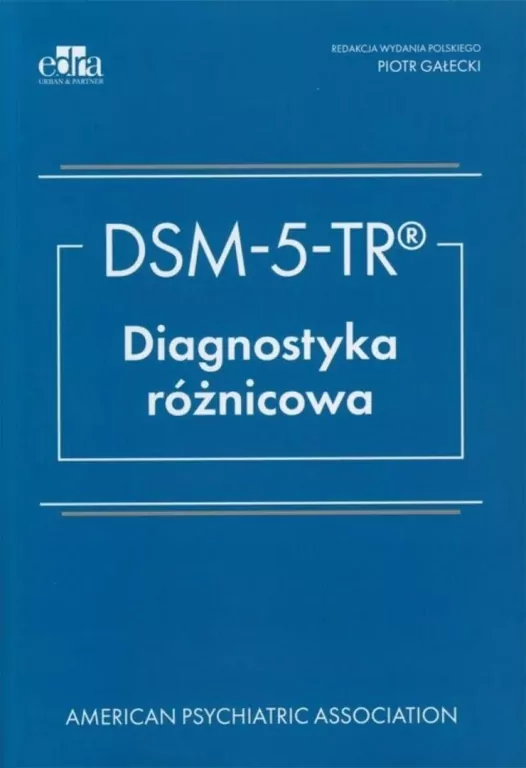 DSM-5-TR. Diagnostyka różnicowa - tantis.pl
