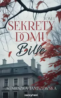 Sekrety domu Bille. Tom 1 - tantis.pl