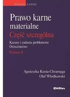 Prawo karne materialne. Część szczególna w.2 - tantis.pl