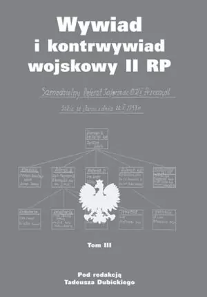 Wywiad i kontrwywiad wojskowy II RP. Tom 3 - tantis.pl