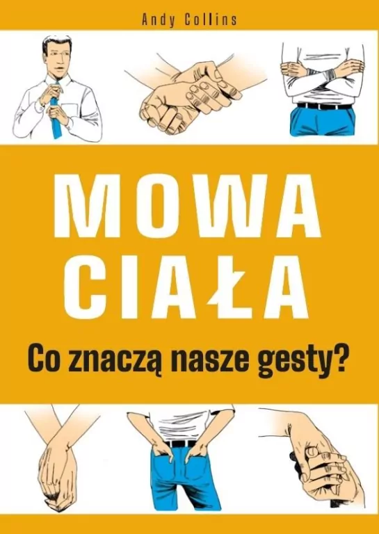 Mowa ciała. Co znaczą nasze gesty? - tantis.pl