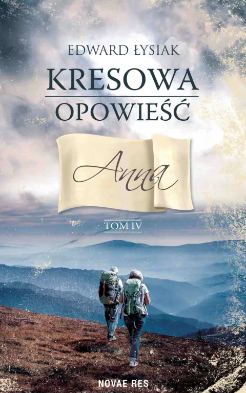 Anna. Kresowa opowieść. Tom 4 - tantis.pl