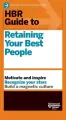 HBR Guide to Retaining Your Best People - tantis.pl
