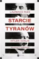 Starcie tyranów. Hitler i Stalin. Sojusznicy i wrogowie - tantis.pl