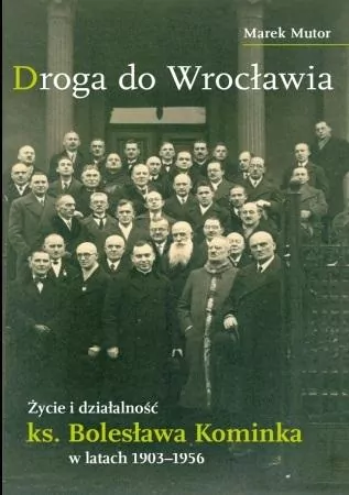 Życie i działalność ks. Bolesława Kominka... - tantis.pl
