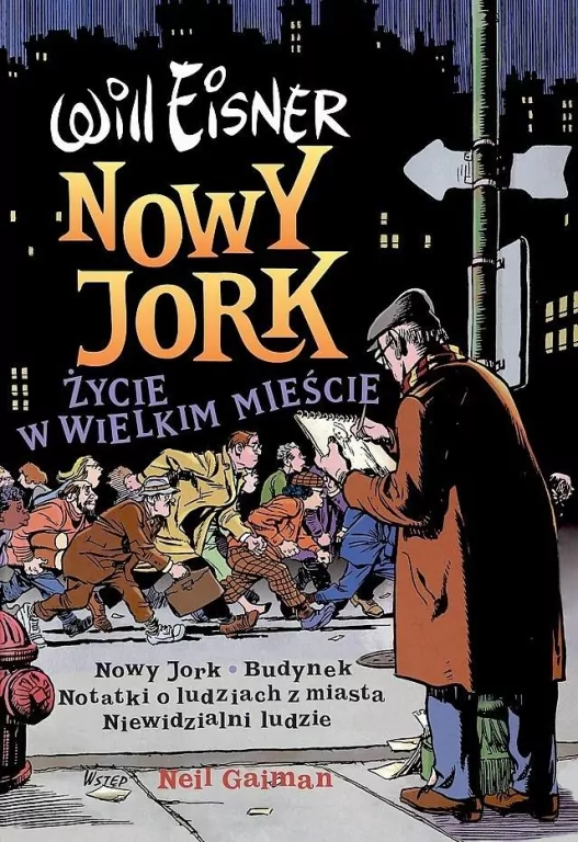 Nowy Jork. Życie w wielkim mieście. Mistrzowie Komiksu - tantis.pl