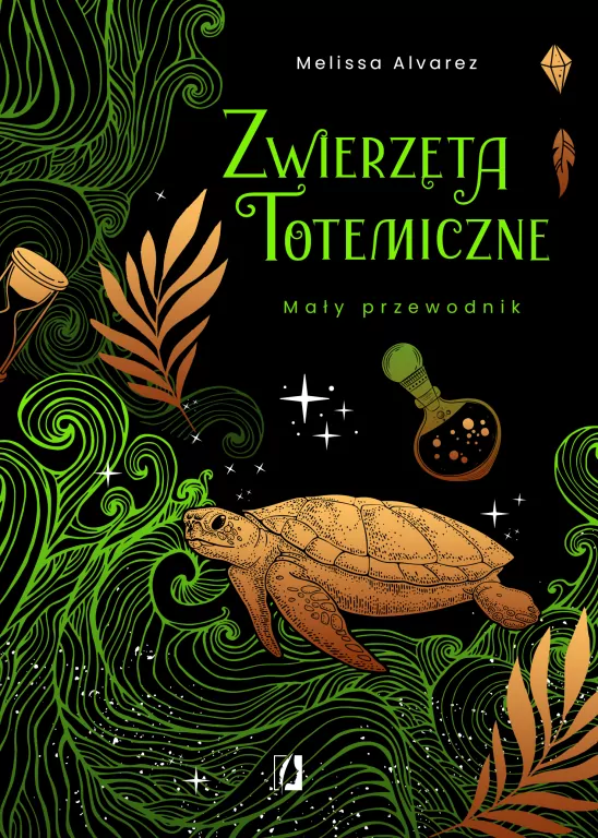 Zwierzęta totemiczne. Mały przewodnik - tantis.pl