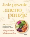 Jedz pysznie w menopauzie. 100 przepisów... - tantis.pl