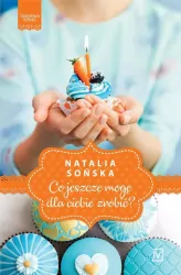 Co jeszcze mogę dla ciebie zrobić? Jagodowa miłość. Tom 2