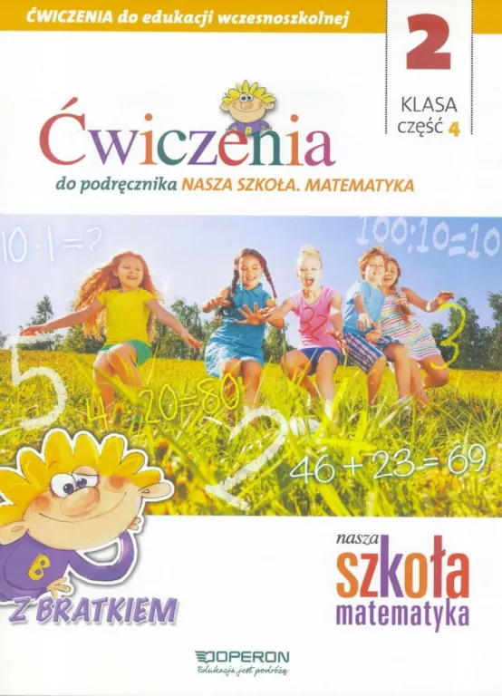 Nasza szkoła kl. 2 . Zeszyt ćwiczeń 4. Matematyka - tantis.pl