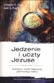 Jedzenie i uczty Jezusa. Kulinarny świat Palestyny - tantis.pl