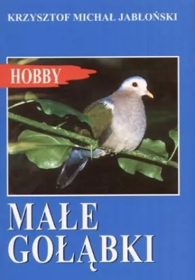 Małe gołąbki. Hobby