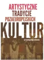 Artystyczne tradycje pozaeuropejskich kultur - tantis.pl