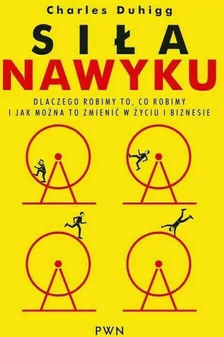 Siła nawyku. Dlaczego robimy to, co robimy i jak można to zmienić w życiu i biznesie - tantis.pl