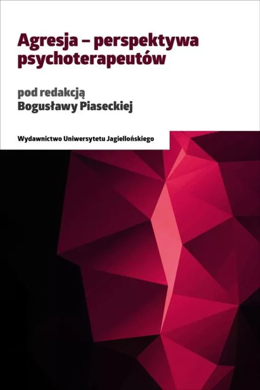 Agresja. Perspektywa psychoterapeutów - tantis.pl