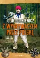 Z wykrywaczem przez Polskę. Zabór pruski - tantis.pl