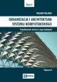 Organizacja i architektura systemu komputer. T.2 - tantis.pl